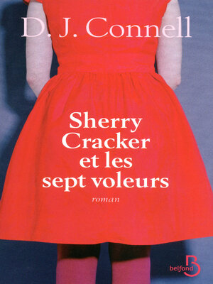 cover image of Sherry Cracker et les sept voleurs